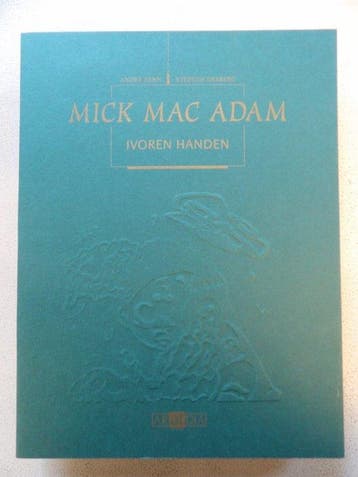 Mick Mac Adam 3 - Ivoren handen - Luxe hc in omslag +, Nieuw