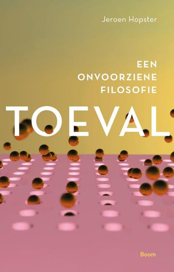 Toeval 9789024432967 Jeroen Hopster, Verzenden, Gelezen, Jeroen Hopster