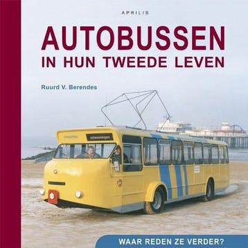 Autobussen in hun tweede leven - Berendes, Verzenden