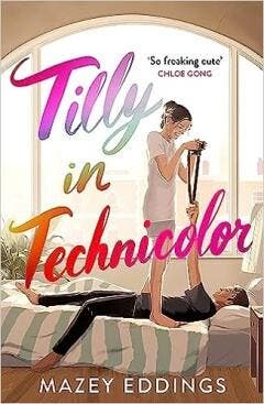 Tilly in Technicolor 9781035403981 Mazey Eddings, Verzenden, Gelezen, Mazey Eddings