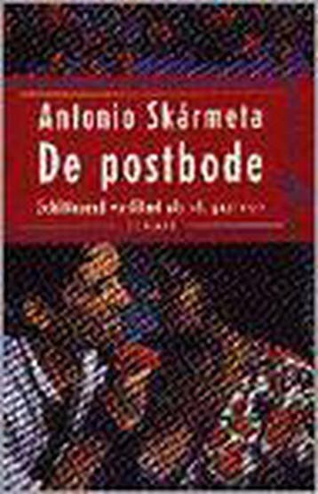 De postbode = Il postino / Ooievaar 9789057131233, Boeken, Verzenden, Gelezen, A. Skarmeta