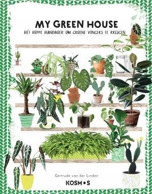 My green house 9789043920193 Gertrude van der Linden, Verzenden, Gelezen, Gertrude van der Linden