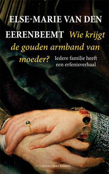 Wie krijgt de gouden armband van moeder? 9789035139497, Boeken, Verzenden, Gelezen, Else-Marie van den Eerenbeemt