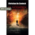 Ze noemden hem God / Stijn Goris / 13 9789089247506 Coninck, Verzenden, Gelezen, Coninck