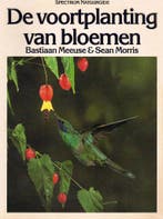 De voortplanting van bloemen 9789027477880 Meeuse, Verzenden, Meeuse