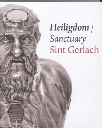 Heiligdom Sint Gerlach 9789460040238, Verzenden, Zo goed als nieuw