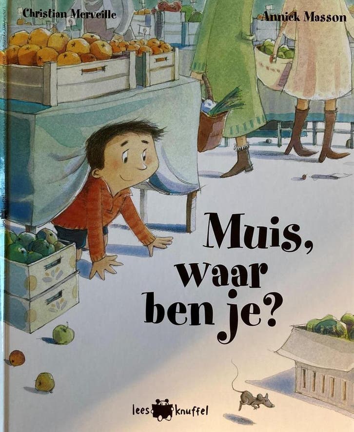 Leesknuffel: Muis, waar ben je? 9789031723911 C. Merveille, Boeken, Kinderboeken | Baby's en Peuters, Gelezen, Verzenden