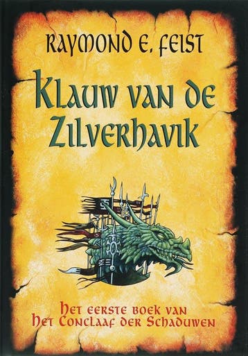 Klauw van de Zilverhavik / Het conclaaf der schaduwen / 1, Verzenden, Raymond E. Feist