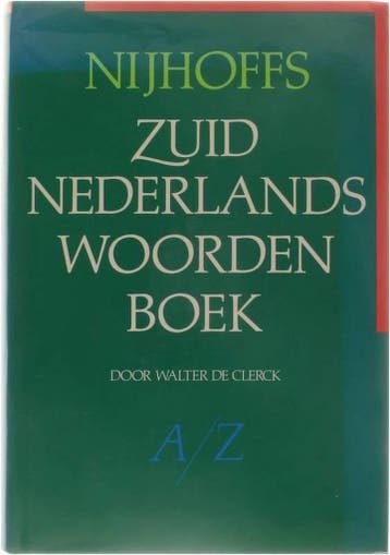 Nijhoffs Zuidnederlands Woordenboek 9789024790968 Clerck, Verzenden, Gelezen, Clerck