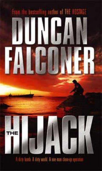 The Hijack 9780751533880 Duncan Falconer, Verzenden, Duncan Falconer