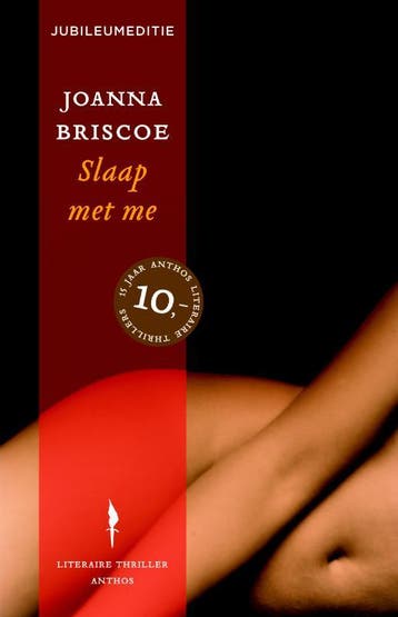 Slaap met me 9789041421623 Joanna Briscoe, Verzenden, Joanna Briscoe
