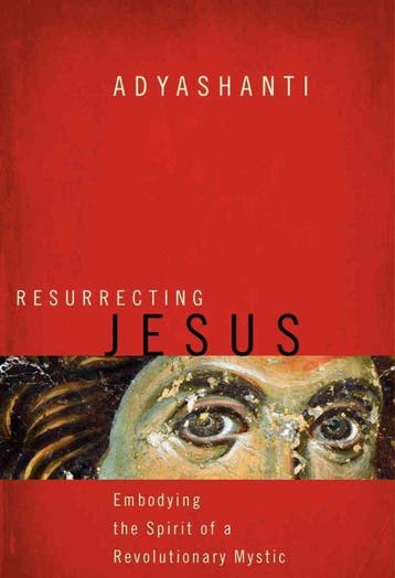Resurrecting Jesus - Adyashanti - 9781622030941 - Hardcover, Verzenden, Nieuw
