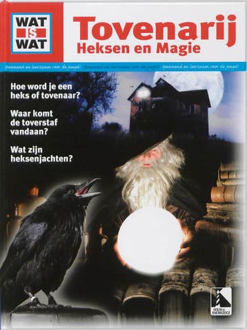 Tovenarij, Heksen en Magie Boek / Wat is Wat Boek, Verzenden, Zo goed als nieuw, C. Daxelmuller