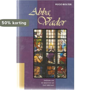 ABBA VADER  geb. 9789070926434 H. Bouter, Boeken, Verzenden, Gelezen, H. Bouter