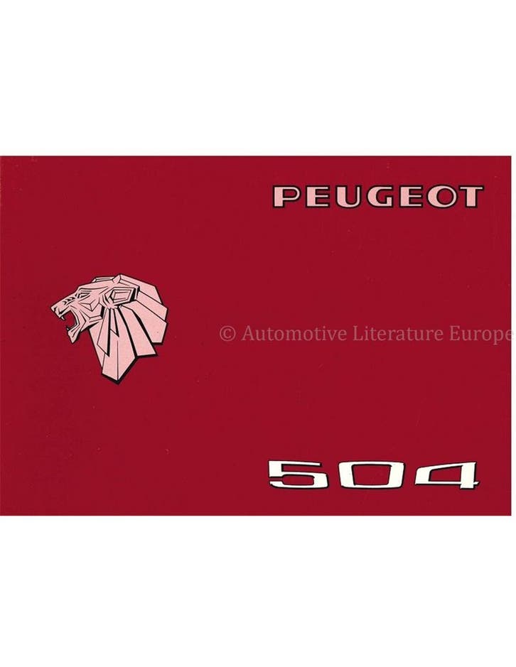 1976 PEUGEOT 504 INSTRUCTIEBOEKJE, Autos : Divers, Modes d'emploi & Notices d'utilisation, Enlèvement ou Envoi