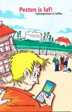 Pesten is laf! Cyberpesten is laffer, Verzenden, Nieuw