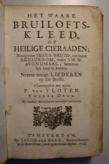 P. van Vloten; J. Deknatel - Het waare bruiloftskleed, of