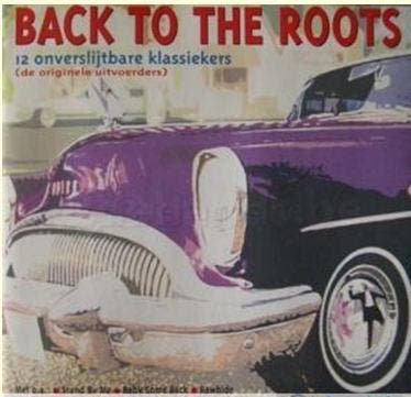 Various - Back To The Roots - 12 Onverslijtbare Klassiekers, Cd's en Dvd's, Cd's | Pop, Gebruikt, Verzenden