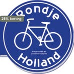 Rondje Holland 9789460971181, Verzenden, Zo goed als nieuw