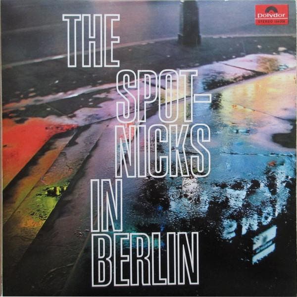 The Spotnicks - The Spotnicks In Berlin, Cd's en Dvd's, Vinyl | Pop, Gebruikt, Verzenden