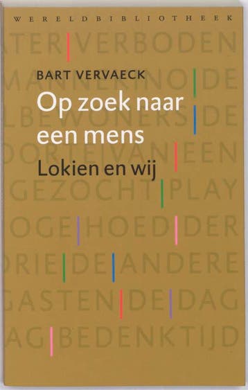 Op zoek naar een mens 9789028422797 Bart Vervaeck, Verzenden, Bart Vervaeck