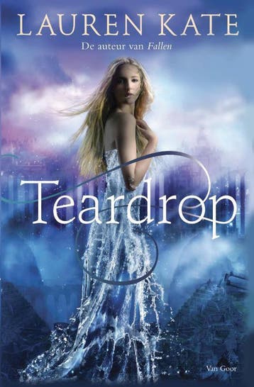 Teardrop / Teardrop / 1 9789000329533 Lauren Kate, Verzenden, Gelezen, Lauren Kate