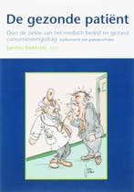 De gezonde patient 9789081207713 J.T. Koetsier, Boeken, Verzenden, Gelezen, J.T. Koetsier