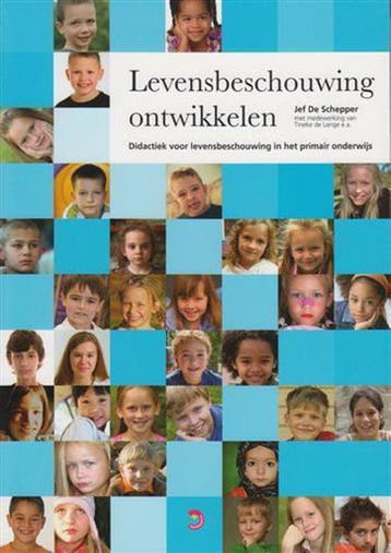 Levensbeschouwing ontwikkelen 9789057884498 Jef De Schepper, Boeken, Verzenden, Gelezen, Jef De Schepper