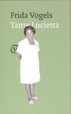 Tante Lucietta 9789028241565 Frida Vogels, Boeken, Verzenden, Gelezen, Frida Vogels