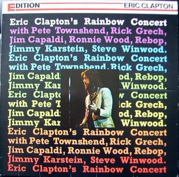 Eric Clapton - Eric Claptons Rainbow Concert, Verzenden, Gebruikt