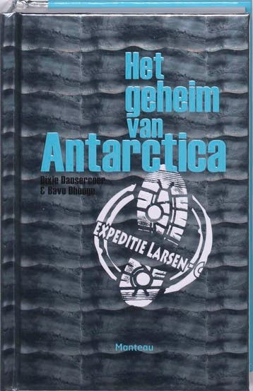 Het geheim van Antarctica 9789022322635 D. Dansercoer, Boeken, Verzenden, Gelezen, D. Dansercoer