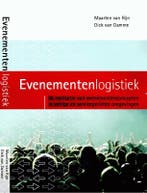 Evenementenlogistiek 9789081724913 Maarten van Rijn, Boeken, Verzenden, Gelezen, Maarten van Rijn