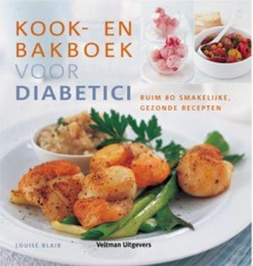 Kook- en bakboek voor diabetici 9789059204492 L. Blair, Verzenden, L. Blair