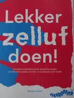 Lekker zelluf doen! 9789082586008 Monique Jonkers, Boeken, Verzenden, Zo goed als nieuw, Monique Jonkers