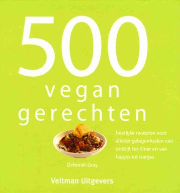 500 vegan gerechten 9789048314461 Deborah Gray, Verzenden, Gelezen, Deborah Gray