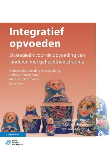 Integratief opvoeden 9789036825979 Debra Wesselmann, Verzenden, Debra Wesselmann