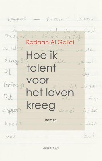 Hoe ik talent voor het leven kreeg 9789491921209, Verzenden, Gelezen, Rodaan Al Galidi