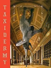 Taxidermy 9780500516706 Alexis Turner, Verzenden, Alexis Turner
