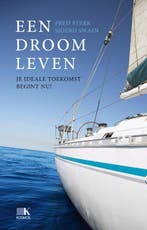 Een droomleven 9789021548289 Fred Sterk, Verzenden, Gelezen, Fred Sterk