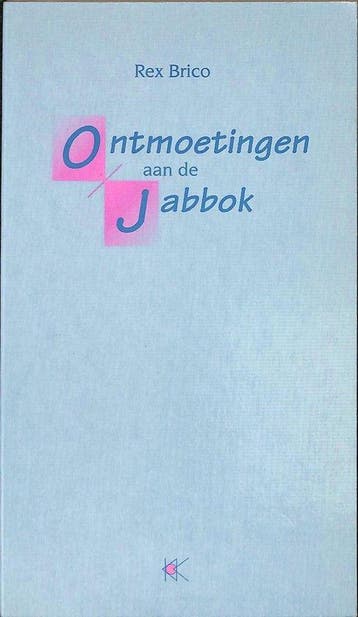 Ontmoetingen aan de Jabbok - Brico, Verzenden, Nieuw