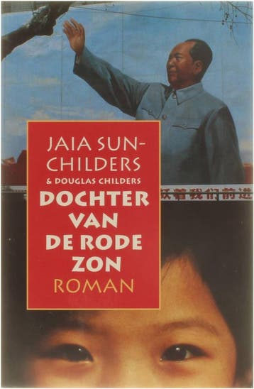 DOCHTER VAN DE RODE ZON 9789024524297 J. Sun-Childers, Verzenden, J. Sun-Childers