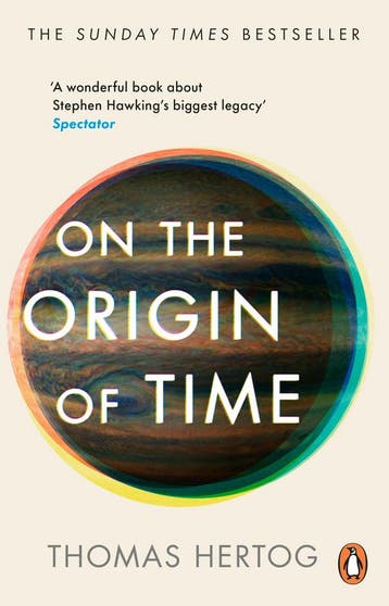 On the Origin of Time 9781804991121 Thomas Hertog, Verzenden, Zo goed als nieuw, Thomas Hertog