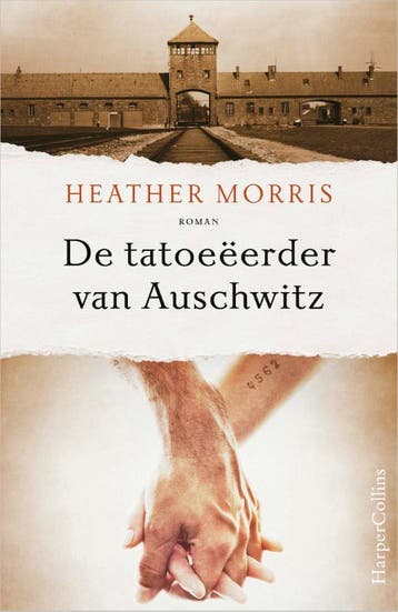 De tatoeëerder van Auschwitz / De tatoeëerder van Auschwitz, Verzenden, Zo goed als nieuw, Heather Morris
