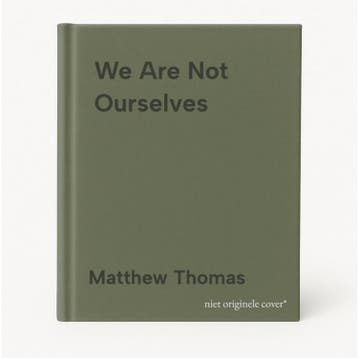We Are Not Ourselves 9781476756677 Matthew Thomas, Verzenden, Matthew Thomas
