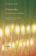 Chanoeka lichtpuntjes in het donker 9789492110053, Verzenden, Zo goed als nieuw, Marcus van Loopik