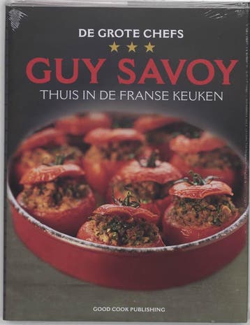 Thuis in de Franse keuken / De grote chefs 9789073191303, Verzenden, Zo goed als nieuw, G. Savoy