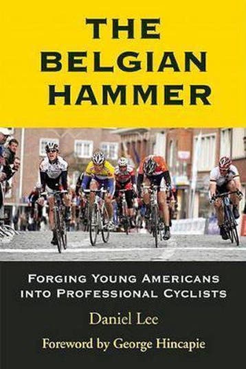 The Belgian Hammer 9781891369919 Daniel Lee, Verzenden, Zo goed als nieuw, Daniel Lee