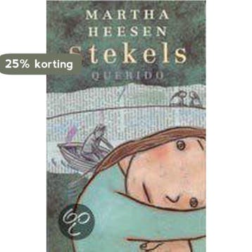 Stekels 9789021467030 Martha Heesen, Verzenden, Martha Heesen