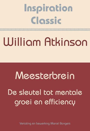 Meesterbrein | William Atkinson | Nieuw, Verzenden, Nieuw, William Atkinson