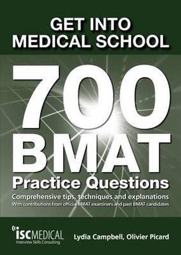 Get into Medical School - 700 BMAT Practice Questions, Verzenden, Zo goed als nieuw, Lydia Campbell